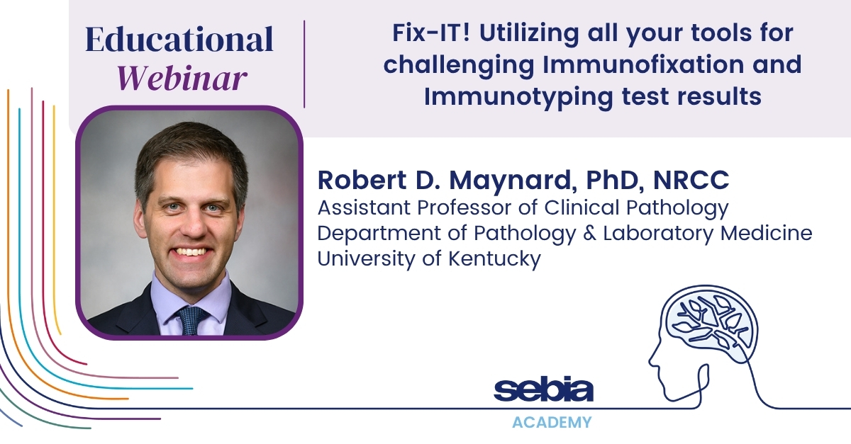 Fix-IT! Utilizing all your tools for challenging Immunofixation and Immunotyping test results